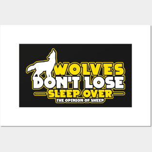 WOLVES GIFT : Wolves Don't Lose Sleep Posters and Art
